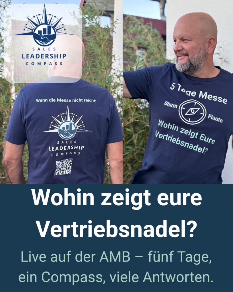 Fünf Tage AMB: Wohin zeigt eure Vertriebsnadel? messe t shirt wohin zeigt eure vertriebnadel02